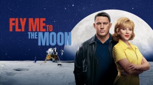 Покажи мне Луну (фильм, 2024) / Fly Me to the Moon /