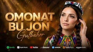 Гулбахор - «Омонат бу жон» | Gulbahor - «Omonat bu jon» [4K-2160p]