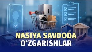 🍿 Maksimal muddat 12 oy, miqdor — 110 mln so‘m. Muddatli to‘lov bo‘yicha yangi qoidalar