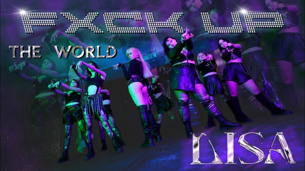 LISA — FXCK UP THE WORLD [K-POP PERFORMANCE] | Dance Cover By HIMERA