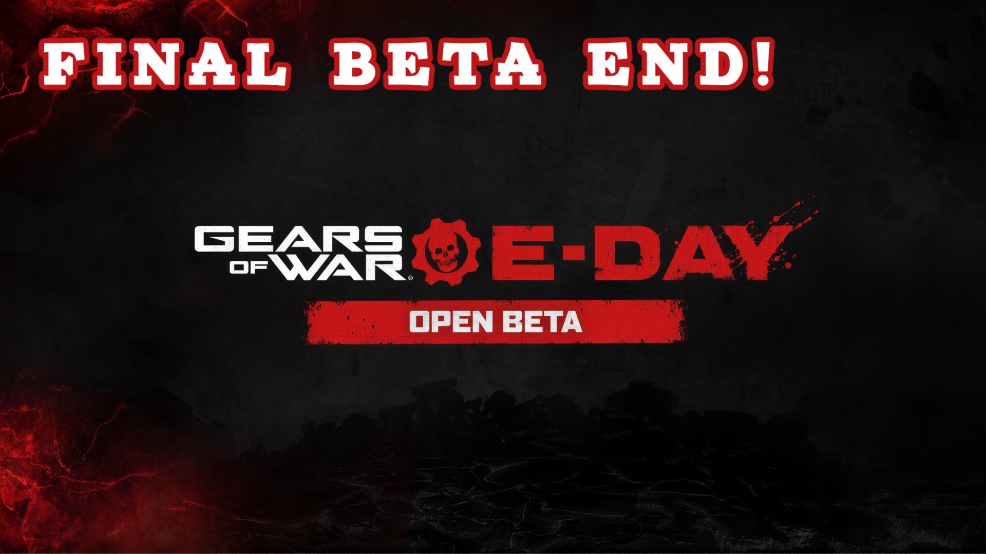 Gears Of War: E-Day Open Beta (#4) (FINAL BETA END!)