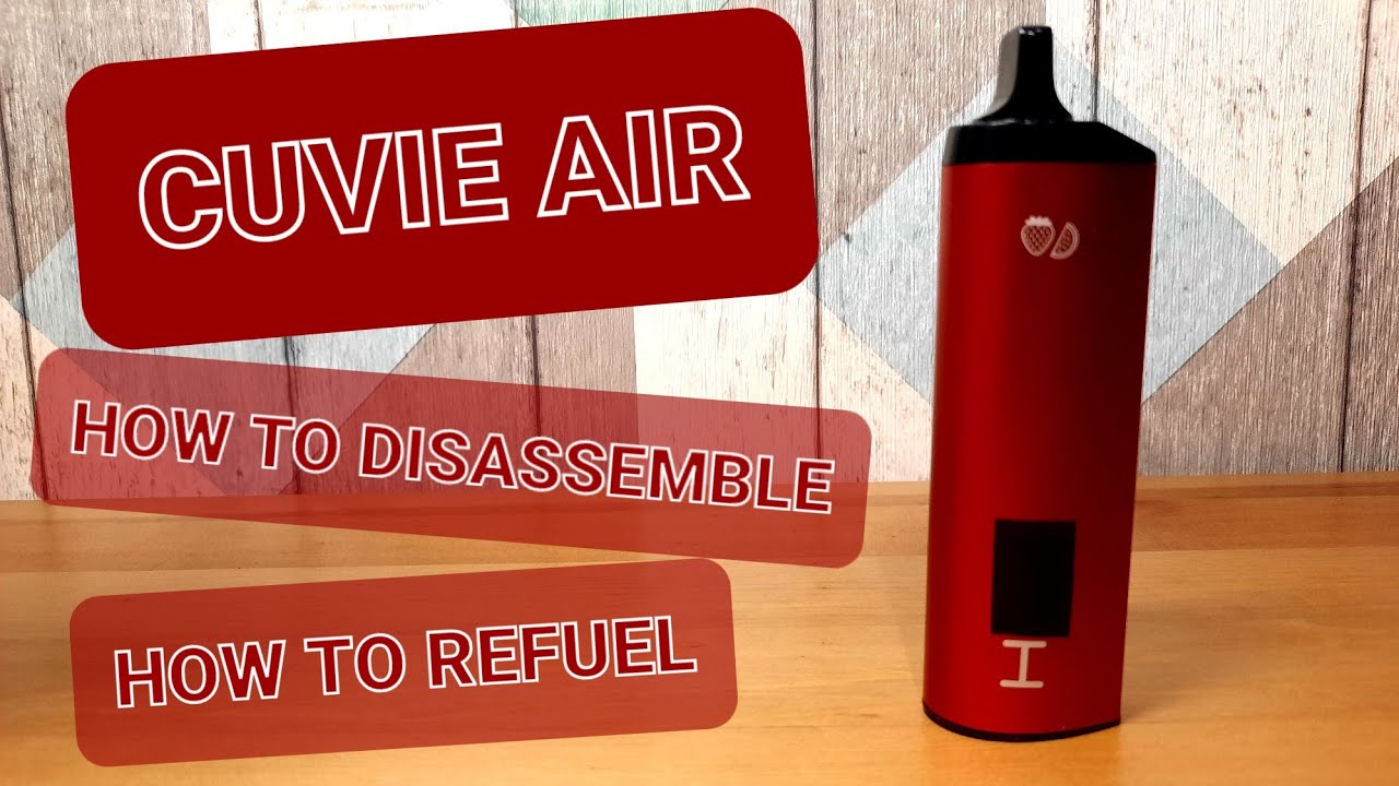 How To Disassemble, Refuel CUVIE AIR? | Как разобрать, заправить CUVIE AIR?