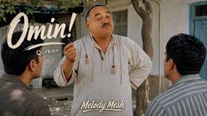 Melody Mesh (Qurbon) - «Omin» / «Омин» [Full HD]