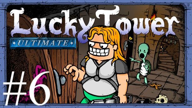 Lucky Tower Ultimate | Прохождение #6 | Запись стрима