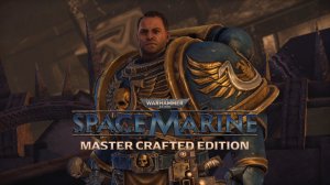 Warhammer 40000 Space Marine | Суповары по вызову