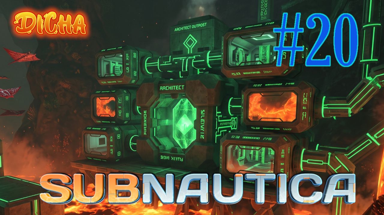 СТРОЕНИЕ В ЛАВЕ #20 → Subnautica