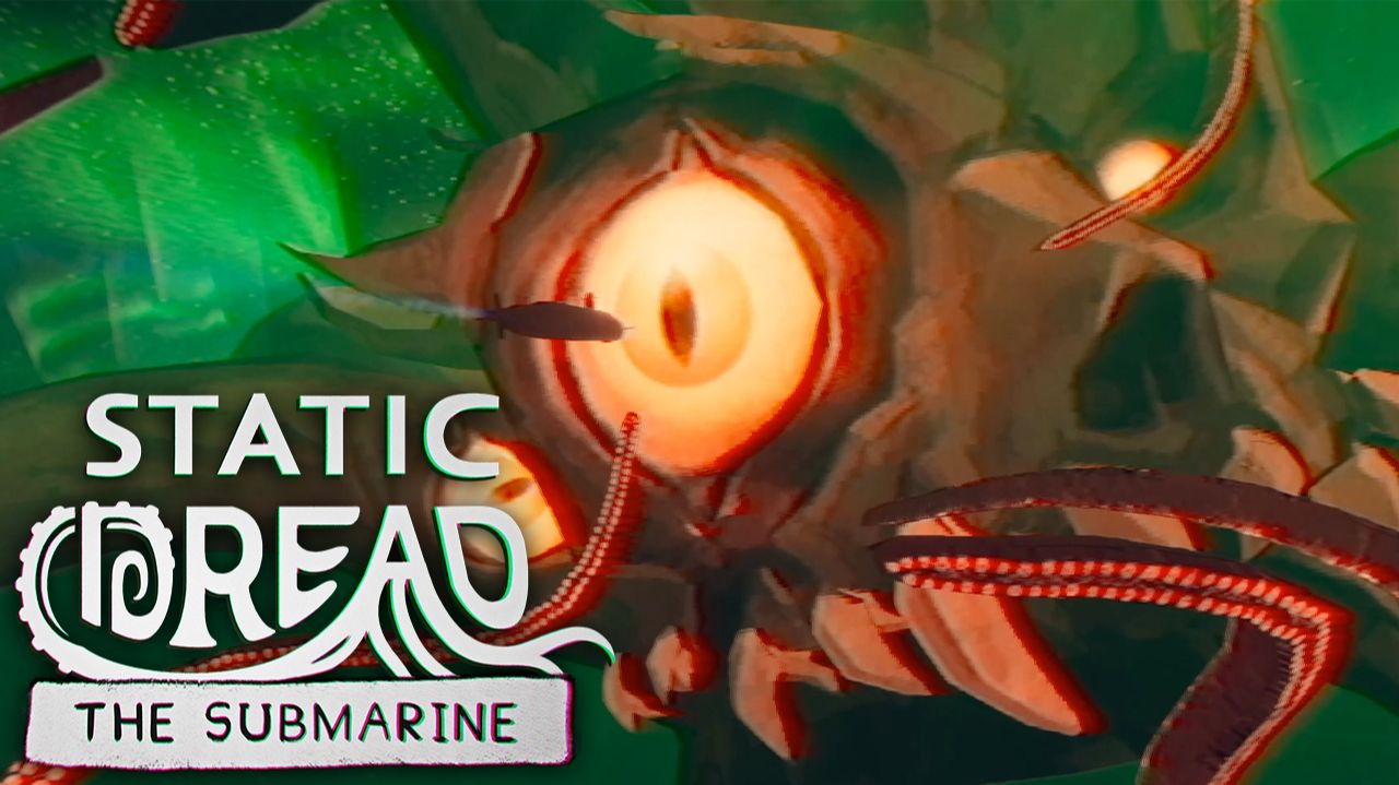 ФИНАЛ ► Static Dread: The Submarine ► ПРОХОЖДЕНИЕ (2)