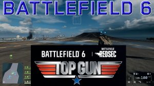 TOP GUN & Battlefield 6 новая карта Остров Уэйк.