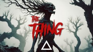THE THING - DARK TECHNO  INDUSTRIAL  UNDERGROUND  DOWN-TEMPO