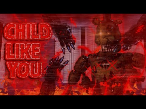 Child Like You Fnaf Song на русском языке 🇷🇺🎶🎵🎶 оригинал от Game Work