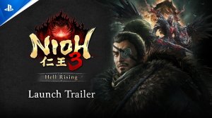 Nioh 3 - Hell Rising DLC Vol. 1 - Launch Trailer  PS5 Games_720p