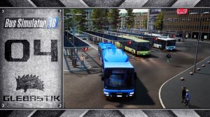 Bus Simulator 18 || #4 - Пригородный автобус