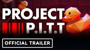 Project P.I.T.T - Official Launch Trailer