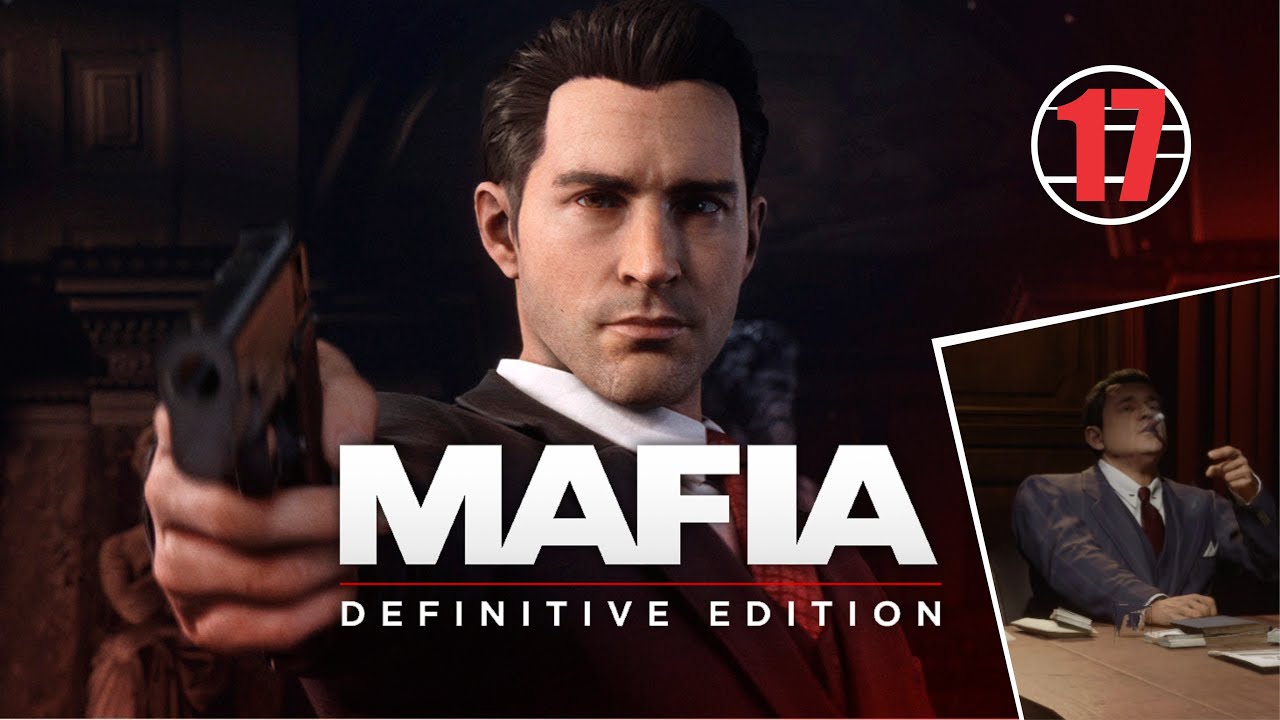 Mafia Definitive Edition • 17 • Перевыборы • Прохождение без комментариев