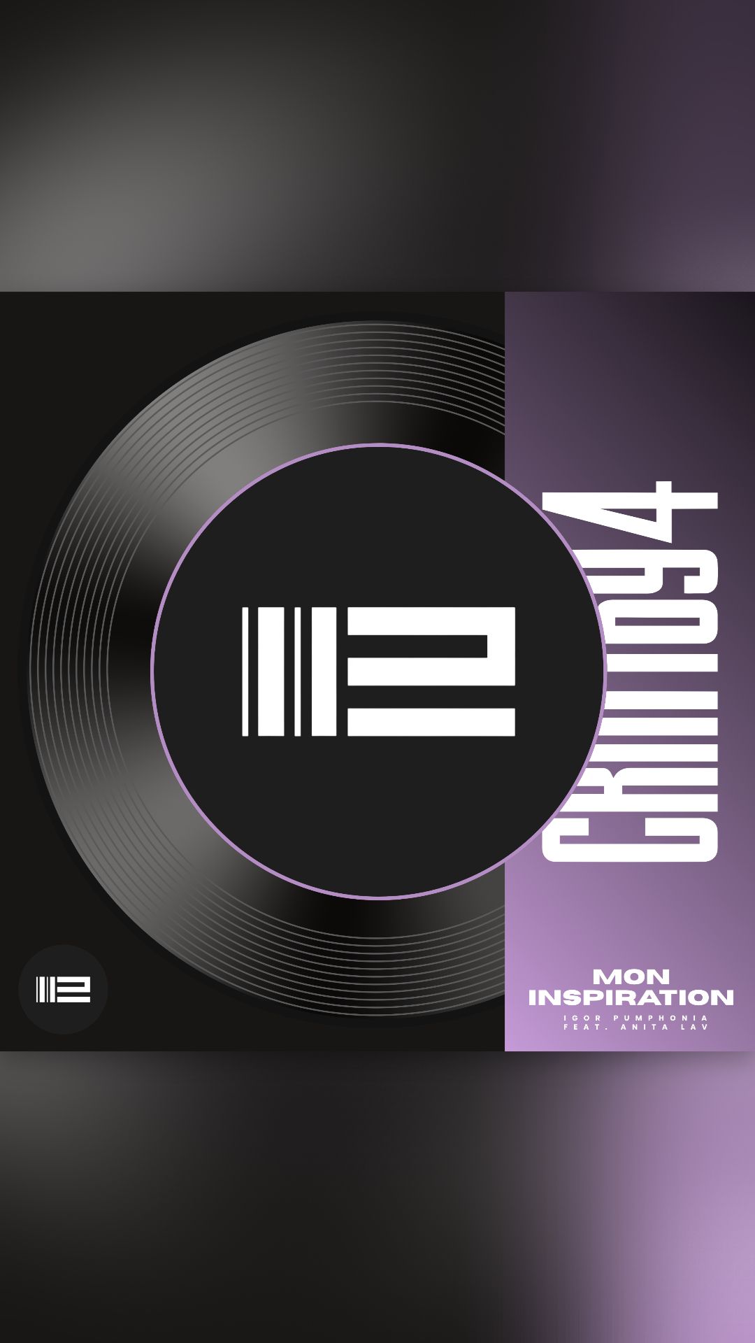 Igor Pumphonia Feat. Anita Lav - Mon Inspiration (Альбом «Olive») — релиз 11.09.2026 (Pop | Dance)