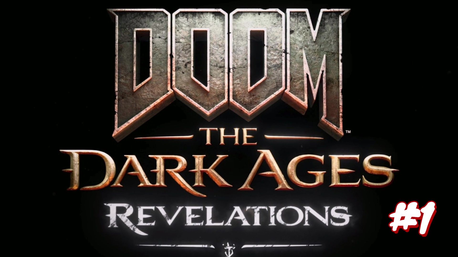 DOOM.The Dark Ages.Revelations #1