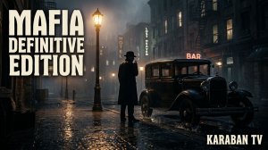 Mafia: Defenitive Edition ﹤Прохождение 2026 [Часть 6] Засада на ферме