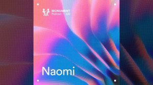 MNMT 532 Naomi