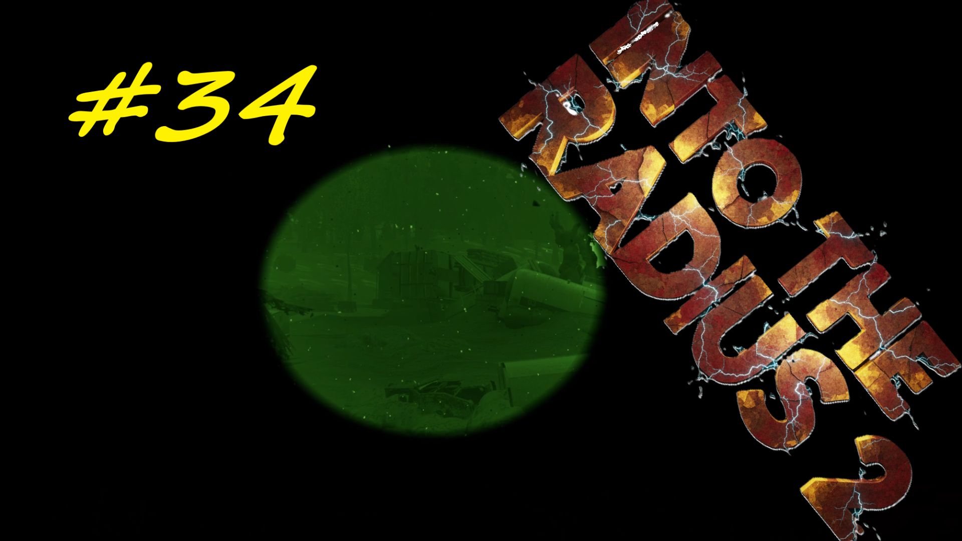 Into The Radius 2. Серия 34