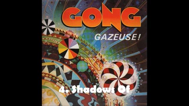 Gong  -Gazeuse 1976 Full Album  Прогрессивный рок
