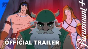 Golden Axe Animated Series, season 1 - Official Trailer | Paramount+