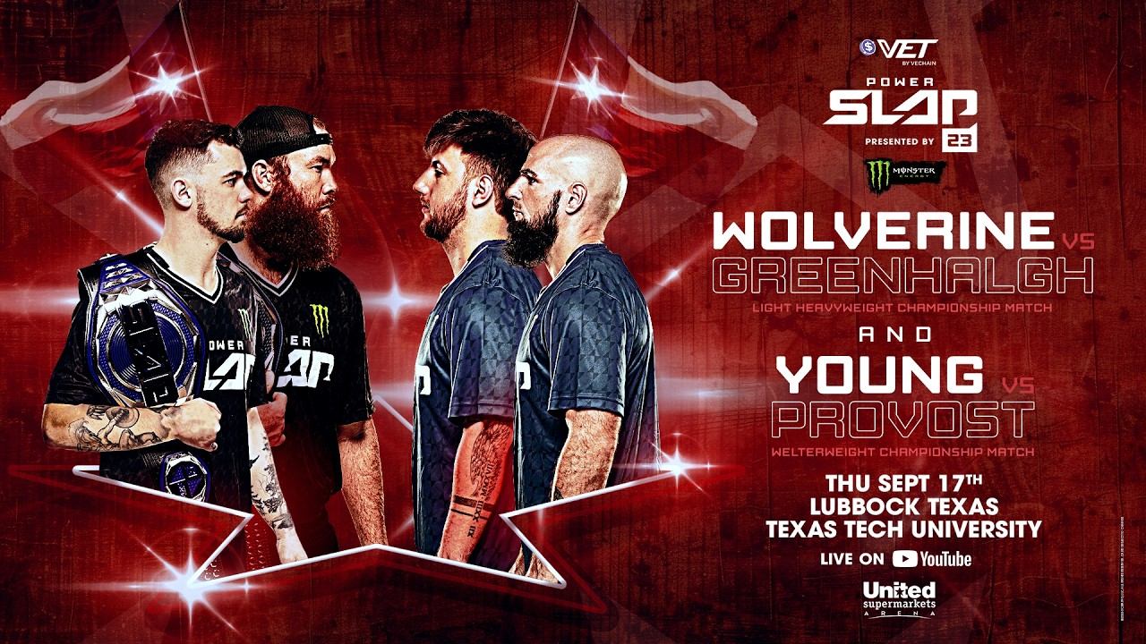Power Slap 23: WOLVERINE Vs GREENHALGH  | OFFICIAL PROMO
