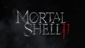 Mortal Shell 2: 2-я часть :Жестокая обманка закинула меня к Гришкам.