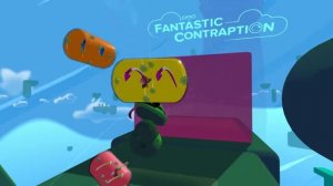 Fantastic Contraption VR 1