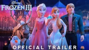 Frozen 3 ｜ Official Teaser Trailer