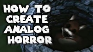 [KECK3R] - How To Create Analog Horror