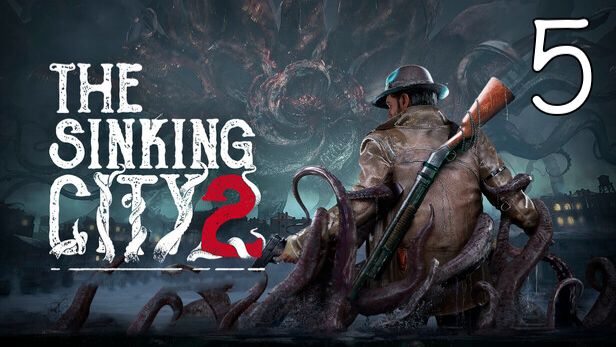 Прохождение The Sinking City 2 #5 Финал