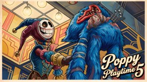 🔥 POPPY PLAYTIME 5 С РУССКОЙ ОЗВУЧКОЙ! Полное прохождение всей игры 🧸
