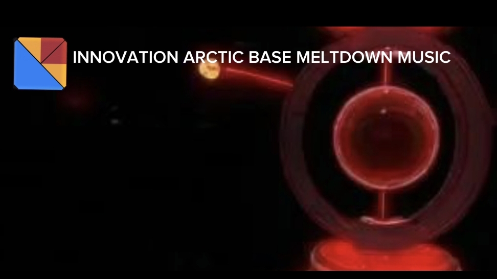 INNOVATION ARCTIC BASE MELTDOWN MUSIC