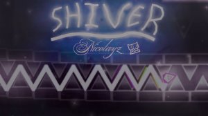 🌈 SHIVER ➤ Macro xdBot, Showcase Gion4 ➤ Geometry Dash