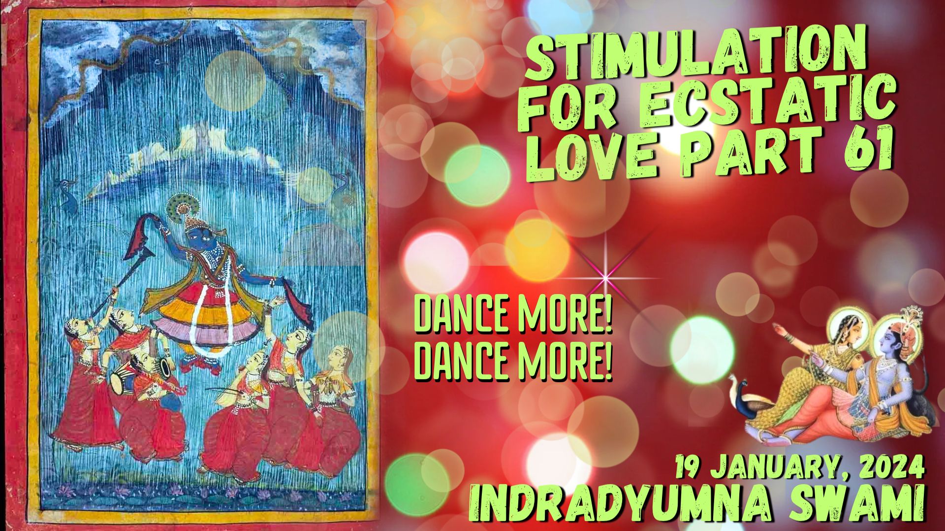 Stimulation For Ecstatic Love Part 61 - Dance More! Dance More!