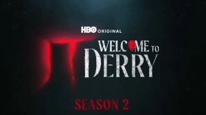 Оно🤡: Добро пожаловать в Дерри - Тизер (Второй сезон)