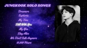 [Playlist] Jeon Jungkook Solo Songs  2025 Playlist_1080p