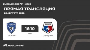 AFL26. Euroleague «C». Day 9. AFC Bastia - Lybercy Park