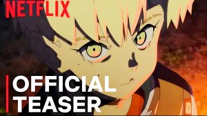 Киберпанк: Бегущие по краю 2 | Тизер №3 | Netflix