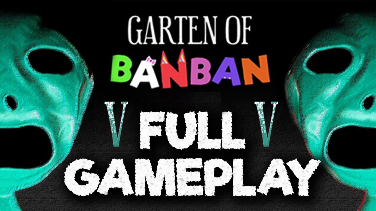 Прохождение Garten Of Banban 5 — ПОЛНОЕ ПРОхождение ИГРЫ — БЕЗ СМЕРТЕЙ (4K60FPS) Без комментари
