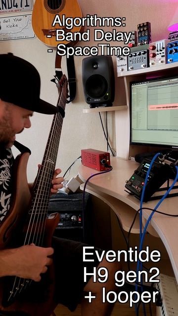 Эксперименты с Eventide H9 Gen2 плюс лупер, алгоритмы : Band Delay и Space Time. Бас Dingwall ABZ