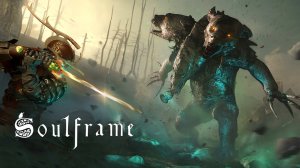 SOULFRAME | МЕНЯЕМ ПАКТ ОСЦИЛЬДА НА ДУЭЛЬО | ПРОБУЕМ СЕТ ЦИРКАДА  | ХРАБРОСТЬ ВМЕСТО ДУХА