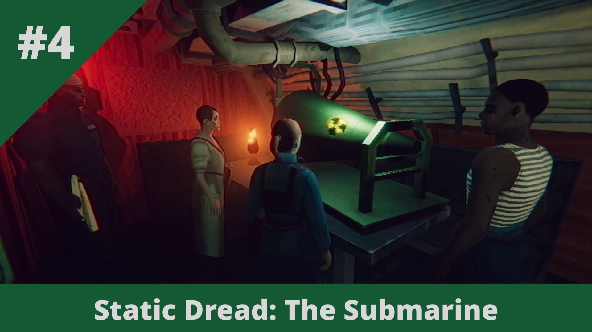 Static Dread: The Submarine - 4 - Как я перестал нервничать и полюбил