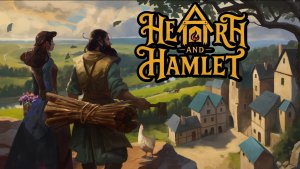 Hearth and Hamlet   |   Хороший градострой-кликер   |   #1