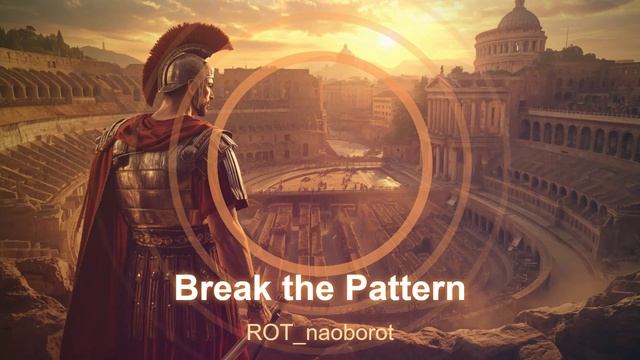 Break The Pattern