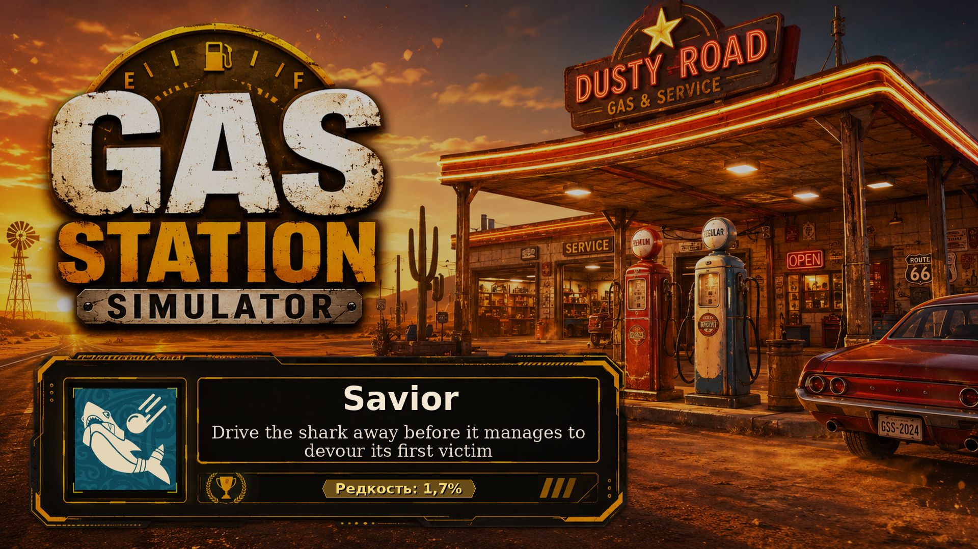 96. Gas Station Simulator — Savior | Прогоняем акулу | 96/101