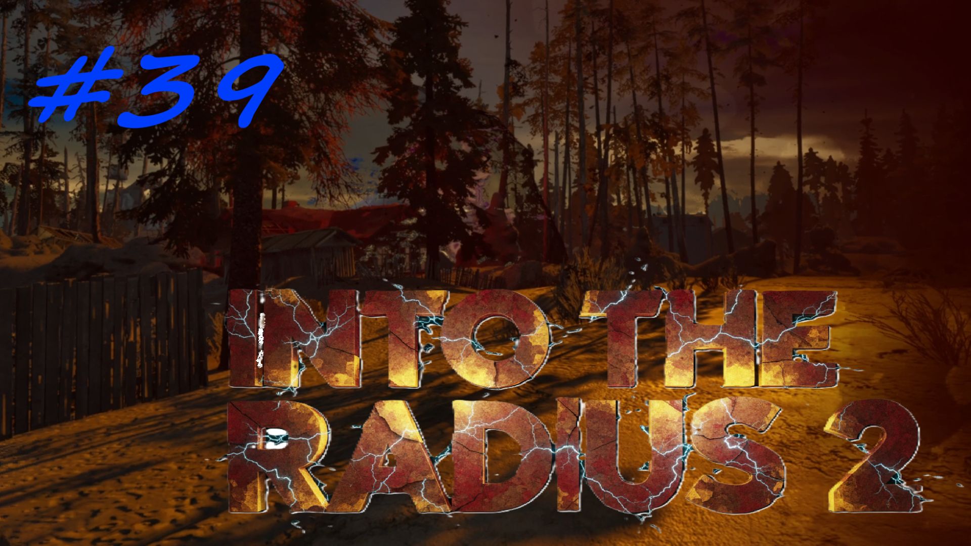 Into The Radius 2. Серия 39