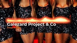 Galezard Project & Co - Deap Breath