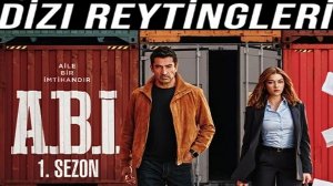 A.B.İ. - 1. SEZON Reytingleri (1 - 18. Bölüm)