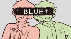 [Sangled] - Blue - Heathers (ANIMATIC)